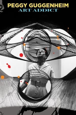Peggy Guggenheim, la collectionneuse streaming