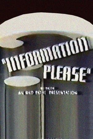Information Please: Series 1, No. 1 streaming