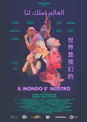 Il Mondo è Nostro streaming