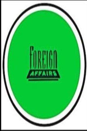 Foreign Affairs streaming