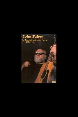 John Fahey – In Concert And Interviews 1969 & 1996 streaming