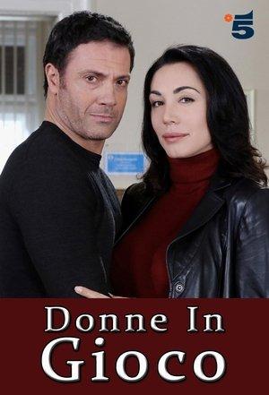 Donne in gioco streaming