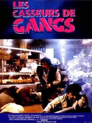 Les Casseurs De Gangs streaming