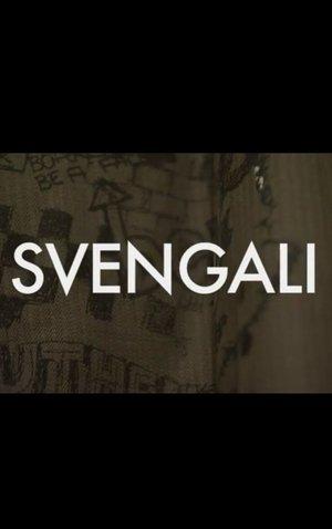 Svengali streaming