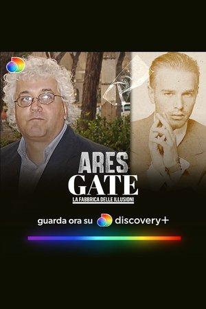 Ares Gate: La fabbrica delle illusioni streaming