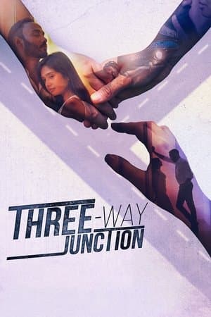 Three Way Junction streaming
