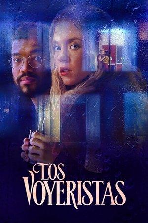 Los Voyeurs streaming