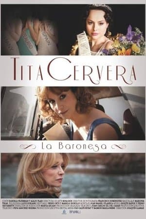 Tita Cervera. La baronesa streaming