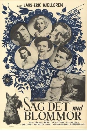 Säg det med blommor streaming