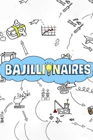 Bajillionaires streaming