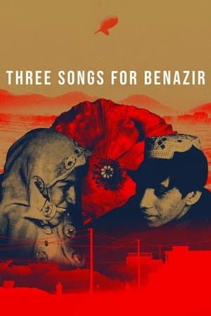 Trois chansons pour Benazir streaming