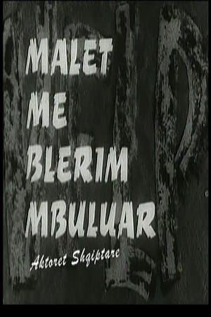 Malet me blerim mbuluar streaming