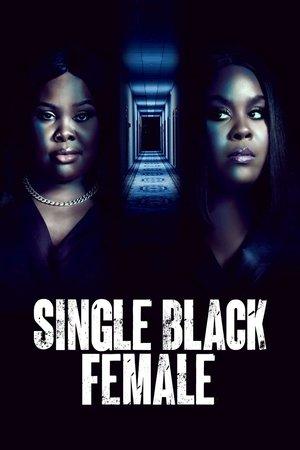 Single Black Female streaming