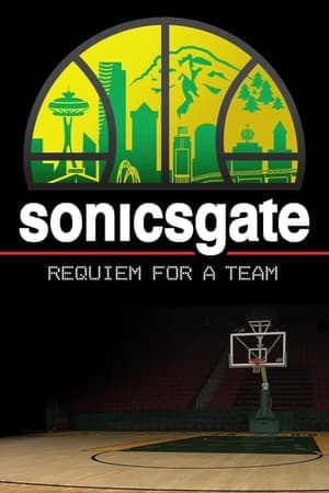 Sonicsgate: Requiem for a Team streaming