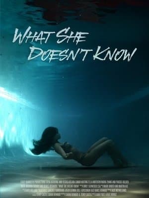 What She Doesn't Know streaming