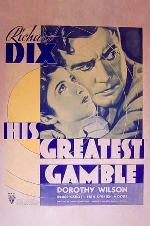 His Greatest Gamble streaming