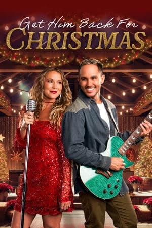 Get Him Back for Christmas streaming