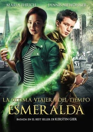 La última viajera del tiempo: Esmeralda streaming