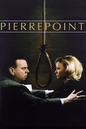 Pierrepoint : Le dernier Bourreau streaming