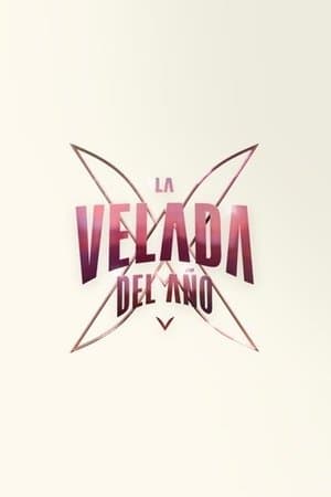 La Velada del Año V - La Película streaming