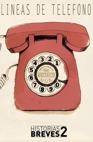 Historias Breves II: Telephones Lines streaming