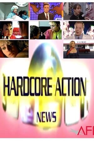 Hardcore Action News streaming