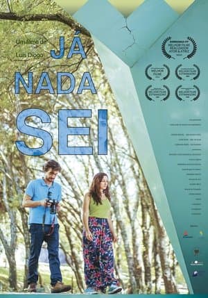 Já Nada Sei streaming