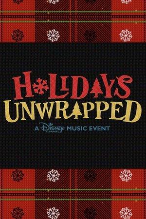 Disney Channel: Holidays Unwrapped streaming