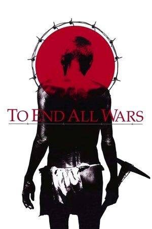 To End All Wars streaming