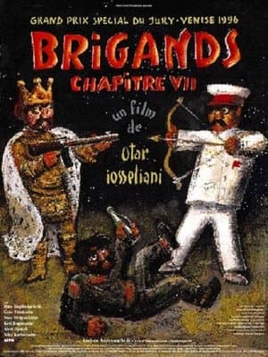 Brigands, chapitre VII streaming