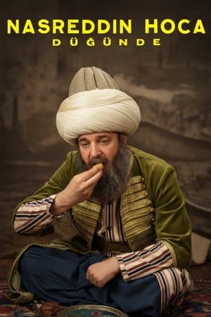 Nasreddin Hoca Düğünde streaming
