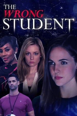 The Wrong Student streaming