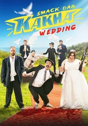Smack Dab Kakha. Wedding streaming