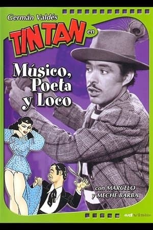 Músico, poeta y loco streaming
