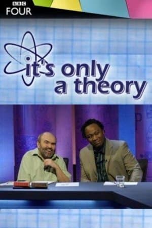 It's Only a Theory streaming