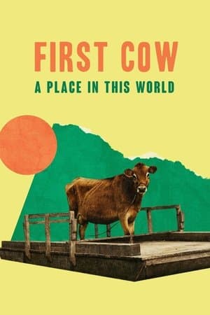 First Cow: A Place in This World streaming