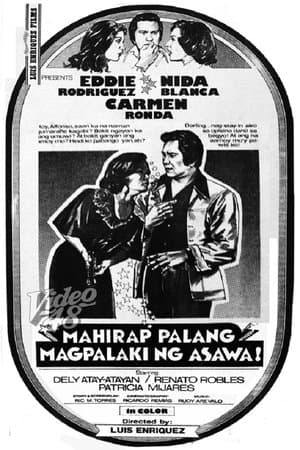 Mahirap Palang Magpalaki ng Asawa! streaming