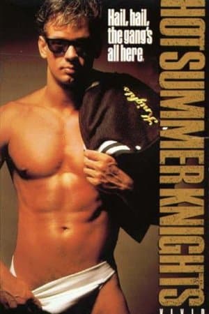 Hot Summer Knights streaming