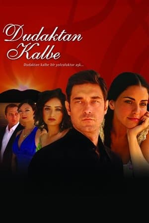 Dudaktan Kalbe streaming