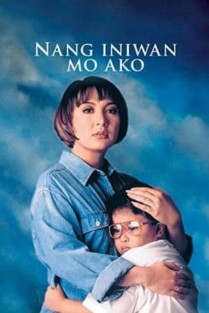 Nang Iniwan Mo Ako streaming
