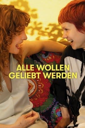 Alle wollen geliebt werden streaming