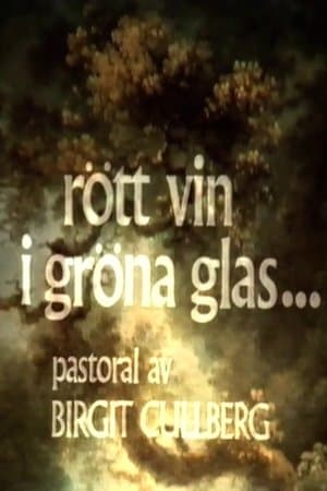 Rött vin i gröna glas streaming