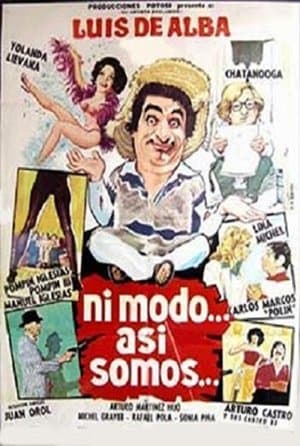 Ni modo... así somos streaming