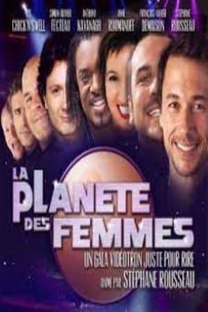 Juste Pour Rire 2012 Gala La Planète Des Femmes streaming