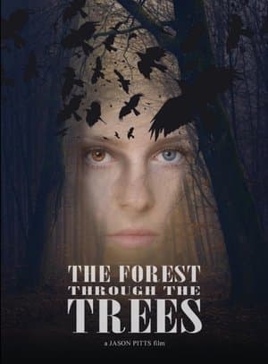 The Forest Through the Trees streaming