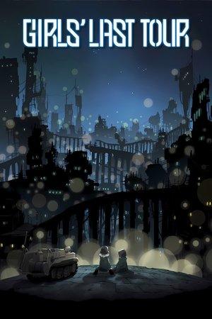 Girls' Last Tour streaming