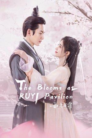 The Blooms at Ruyi Pavilion streaming