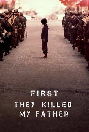First They Killed My Father streaming