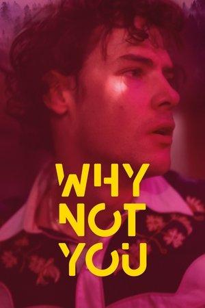 Why Not You streaming