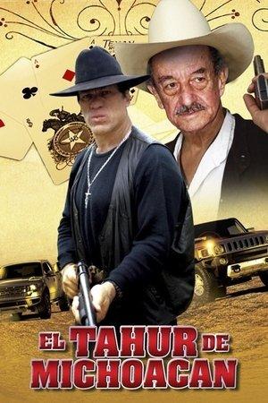 El Tahur de Michoacan streaming